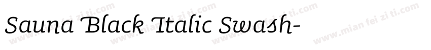 Sauna Black Italic Swash字体转换